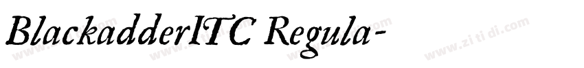 BlackadderITC Regula字体转换
